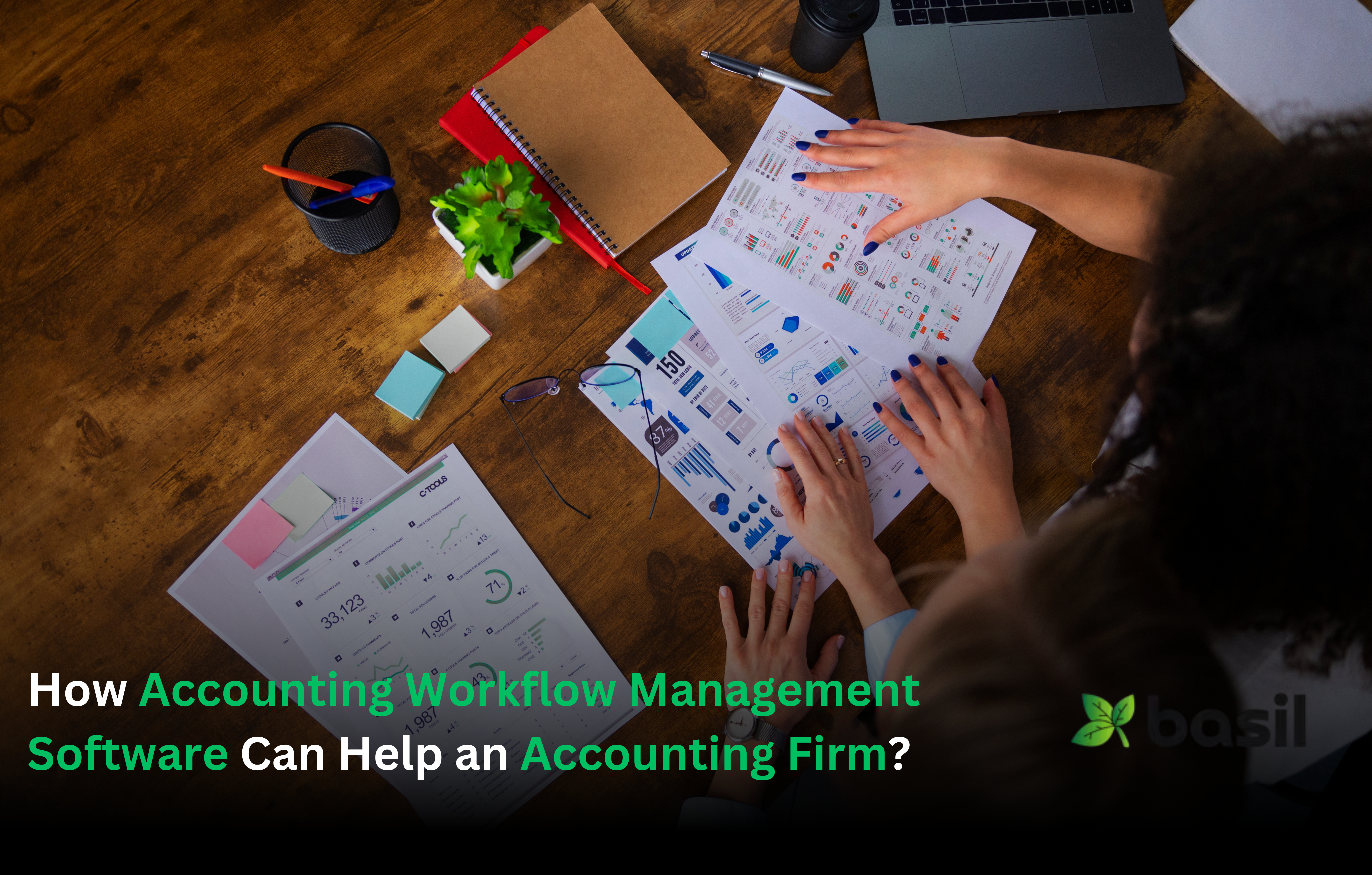 How Accounting Workflow Management Software Can Help an Accounting Firm?